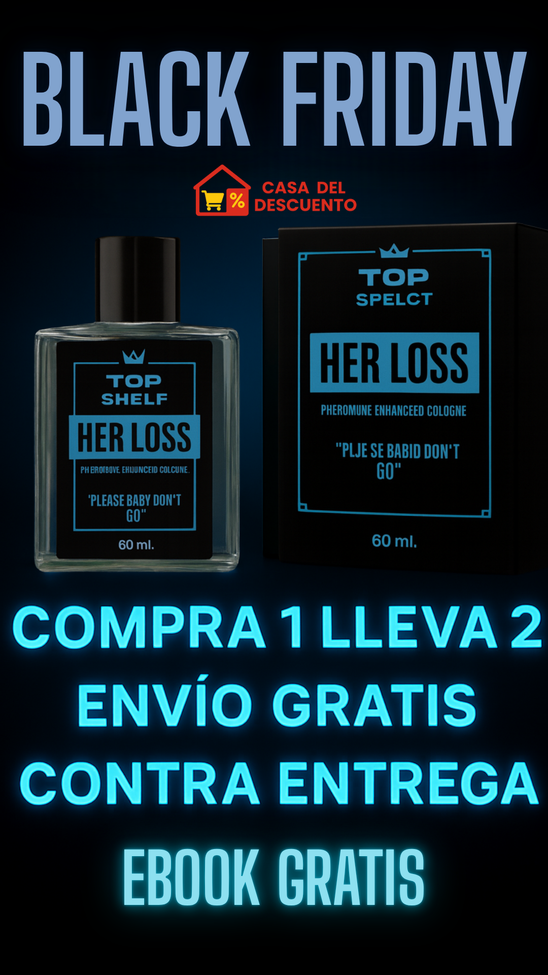 🔥EL PERFUME QUE DESPIERTA DESEO INMEDIATO🔥NUEVA PRESENTACIÓN MÁS ECONÓMICA —  HER LOSS™ 60ml + BONOS EXCLUSIVOS
